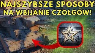 Jak szybko expić i wbić 10 tier w World of Tanks? NAJLEPSZE SPOSOBY!