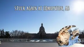RV Winter Adventure (Day 11-13): Having the Best Time in Edmonton, AB Before Getting Towed AGAIN!