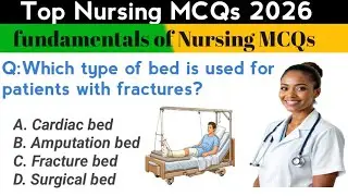 Top Nursing Mcqs 2026 |Fundamentals of nursingmcqs |NORCET |NCLEX |RRB |ANM |GNM Question