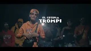 El Cotipla - Trompi ( Audio Oficial )