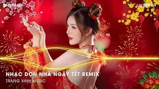 TOP 10 Nhạc Xu&acirc;n Remix 2026 Mới Nhất 🌸LK Nhạc Tết Hay Remix S&Ocirc;I ĐỘNG TẾT B&Igrave;NH AN 2026 Xu&acirc;n B&Iacute;NH NGỌ