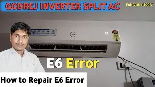 Godrej Inverter Split AC E6 Error // How To Repair E6 Error in Godrej Inverter Split AC