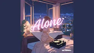 Alone