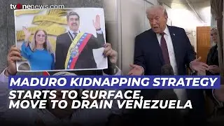 Strategy to Kidnap Maduro Begins to Emerge, Reveals to Drill Venezuelan Oil Soon | OneNews Update