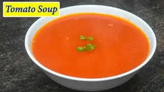 Tomato Soup In Marathi | टोमॅटो सूप | Maharashtrian Recipes