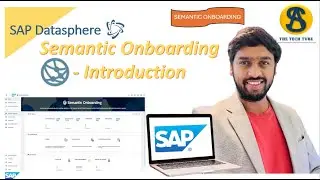29. Introduction - | Semantic Onboarding | SAP Datasphere #sap #datanalytics #datawarehouse