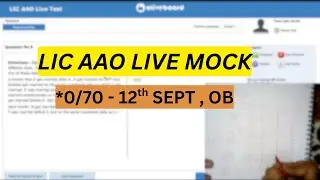 LIC AAO. LIVE MOCK || *0/70 || OLIVEBOARD - 12th SEPT