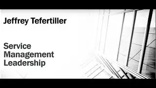 Service Management Leadership -  A Brief Update
