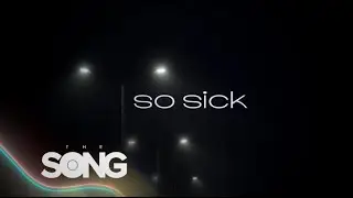 Ne-Yo - So Sick (Lyric Video) | The Song