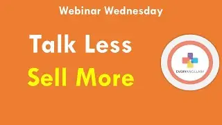 Talk Less, Sell More | The Golden Rule for Medical Sales | Every Ancillary