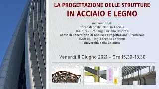 La progettazione di strutture in acciaio e legno