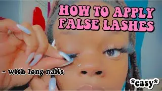 HOW TO APPLY FALSE LASHES WITH LONG NAILS 😍 *easy* | 25mm | LaBriaNaje