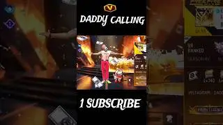 Daddy Calling Ki Uid 🌪️#daddycalling #foryou #freefireindia #totalgaming #freefireclips #daddy