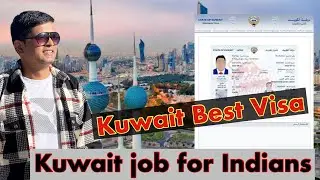 Kuwait best visa // Kuwait visa process