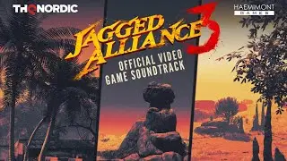 🎮Jagged Alliance 3🎶Original Game Soundtrack (by George Strezov)🎶