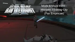 Star Wars: Battlefront II - Mods & Maps #103 - Manaan: Floating City (Pax Empiricae)