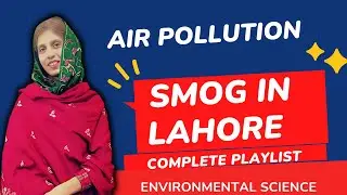 Smog in Lahore | Air Pollution | Environment | #environment #weather #new