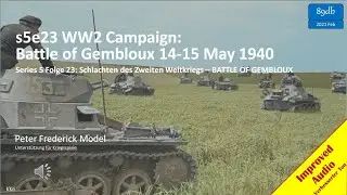 s5e23 WW2 Campaign: Battle of Gembloux 14-15 May 1940