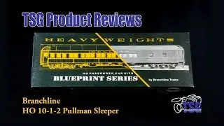 HO Scale Pullman Sleeper Car Kit Branchline Product Review