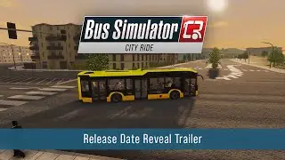 Bus Simulator City Ride &ndash; Release Date Reveal Trailer