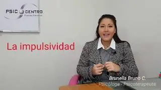 Impulsividad - Psicocentro Fuentes Carranza