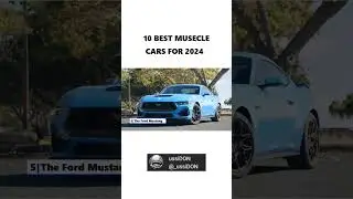 10 Best Muscle Cars for 2024