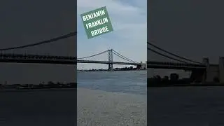 Benjamin Franklin Bridge and Delaware River #bridge #shorts #travel