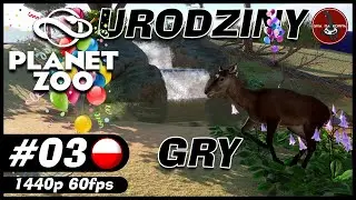 Jelenie szlachetne i urodziny Planet Zoo | #3 | Planet Zoo PL