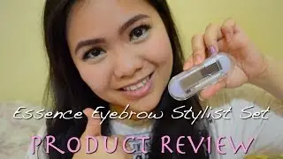 REVIEW: ESSENCE EYEBROW STYLIST SET (TAGALOG) l LittleMsEms