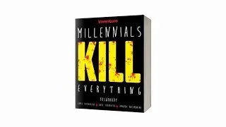 Millennials Kill Everything | Official Book Triler