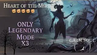 Grim Soul - Vragna X3 ❗Heart Of The Mire, Legendary Mode⁉️