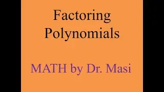 Factoring Polynomials Explained The Easy Fast Way factoring polynomials, How to Factor Polynomials?