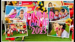 Cornerstone Summer Camp 2023 | PG to UKG | 4K