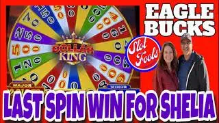 Eagle Bucks | Dollar King | Shelia gets a last spin win | Penchanga Casino Series