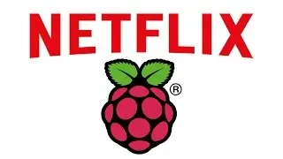 How To Netflix And Chill On The Raspberry Pi