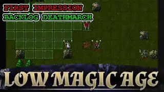Low Magic Age - First Impression