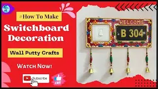 DIY Switchboard decoration Ideas | Lippan Art | Wall putty Crafts | How to Make Switchboard Decor