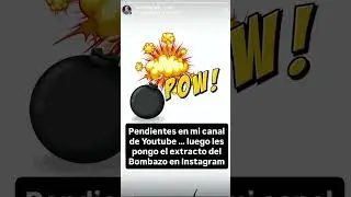 Pendientes de la bomba en nuestro canal de YouTube