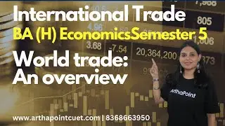 International Trade Semester 5 | DU DSE International Trade | World Trade An Overview | Krugman | L1