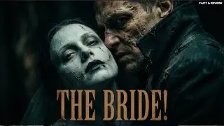 The Bride! (2026) Horror/Sci-fi Movie Review & Plot Breakdown