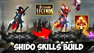 Shido Skills Build - Stickman Legends