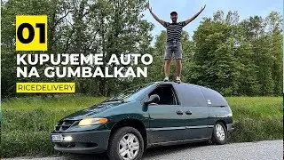 GUMBALKAN 01 |  Kupujeme Dodge Caravan