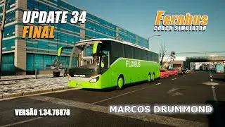 Fernbus Simulator - UPDATE 34 FINAL! Como ficou o jogo? Teve novidades? Vem comigo...!!