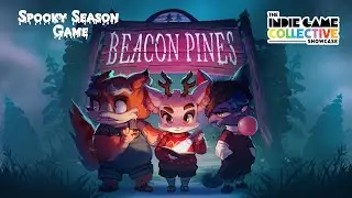 Beacon Pines | Indie Gameplay | Cute & Creepy Story (Ep. 1)
