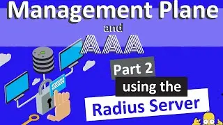 Securing the Management Plane (Part2:Using Radius Server)