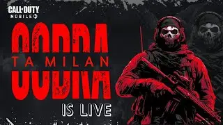 CODM LIVE STREAM | COBRA TAMILAN  | TAMIL MALAYALAM