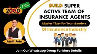 Team Building Of Insurance Agents | Inactive To Active Agents | Team Leaders | Development Officers