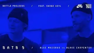 BATB9 | Shane Heyl - Battle Prologue: Blake Carpenter Vs Alec Majerus - Round 1