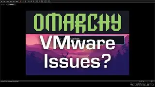 Установка Omarchy на VMware Workstation