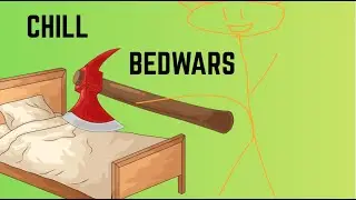 Chill Bedwars commentary with ya boi